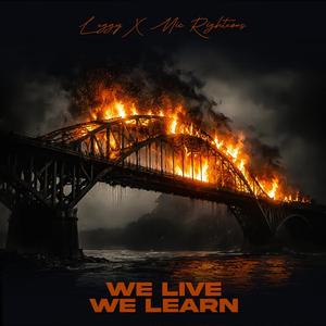 We live we learn (feat. Mic righteous) (Live)