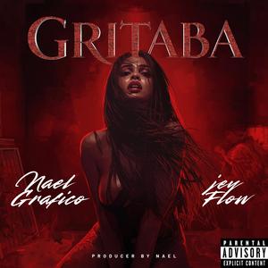 GRITABA (feat. Nael gráfico)