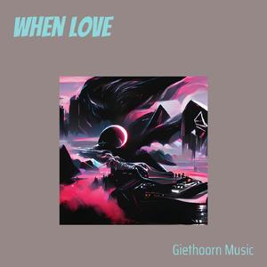 When Love
