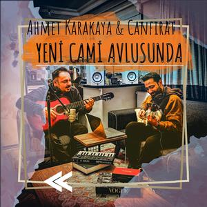 Yeni Cami Avlusunda (feat. Canfırat)
