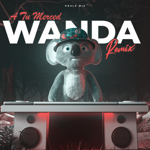WANDA X A TU MERCED (Remix)