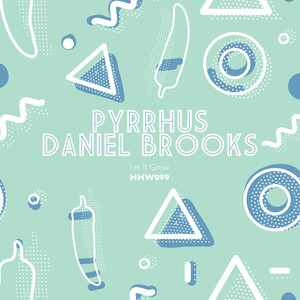 Let It Grow (Extended Mix)