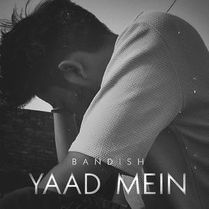 Yaad Mein
