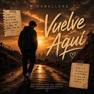 Vuelve Aqui