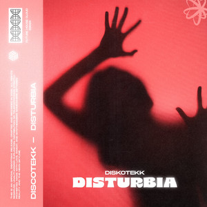 Disturbia