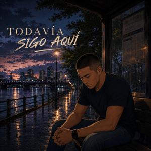 Todavia sigo aqui