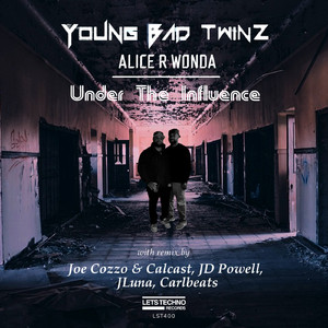 Under The Influence (Carlbeats Remix)