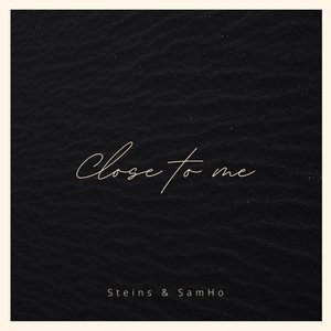 Close to Me