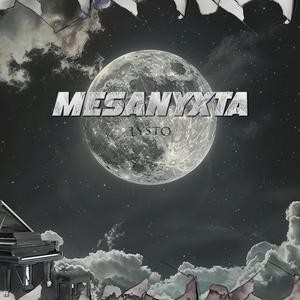 MESANYXTA (feat. MKNBEATS)
