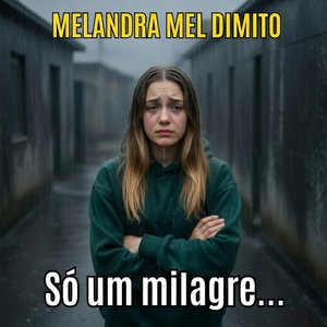 Só um milagre...