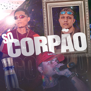 Só Corpão