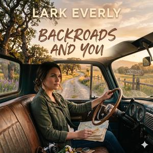 Backroads And You