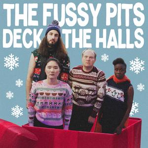 Deck the Halls (Armpit Version)