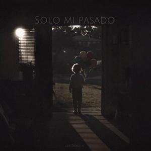 Solo mi pasado