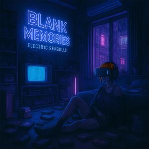 Blank Memories (feat. Michael Kross)