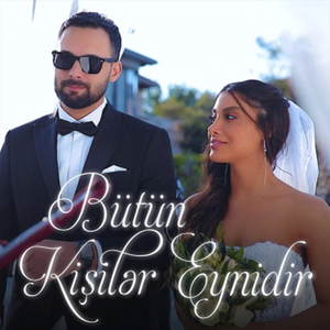 Bütün Kişilər Eynidir