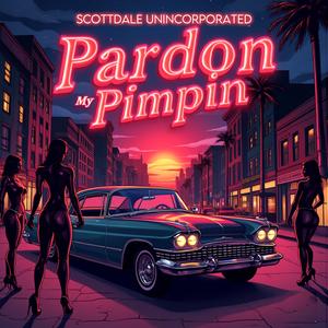 Pardon My (POP) (feat. GroovezWitMelody, KCartel & Ray Robb)