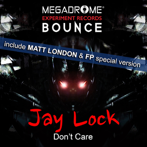 Don't Care (Jay Lock Mix)