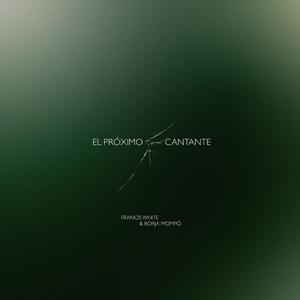 El próximo cantante