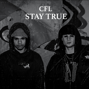 STAY TRUE
