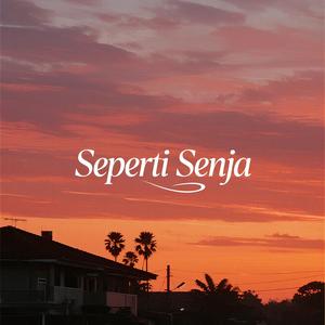 Seperti Senja