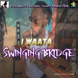 I WAATA (SWINGING BRIDGE)