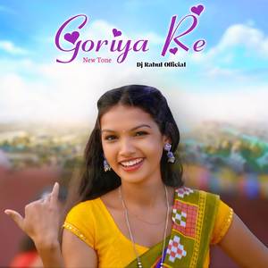 Goriya Re New Tone