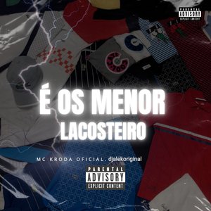 É os Menor Lacosteiro