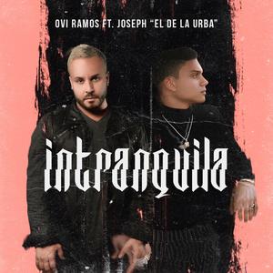 Intranquila
