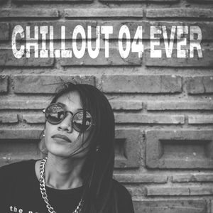 Chill Out 2017