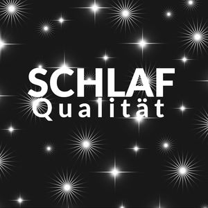 Schlaf Qualität