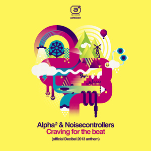 Craving For The Beat (official Decibel 2013 anthem Radio Mix)