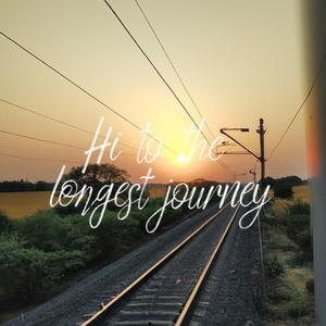 Hi To The Longest Journey