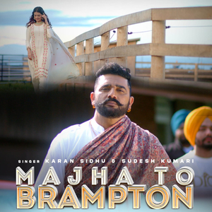 Majha To Brampton