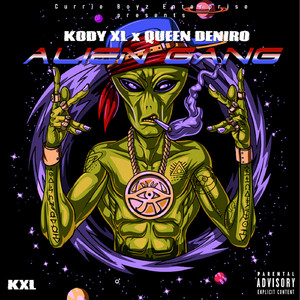 Alien Gang (feat. Queen Deniro)