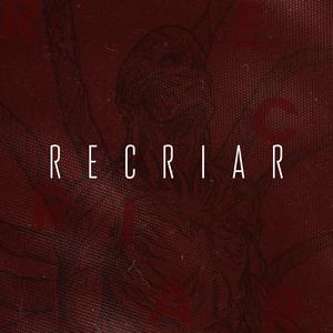 Recriar
