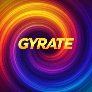 Gyrate