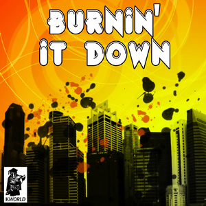 Burnin' It Down (Originally Performed by Jason Aldean)