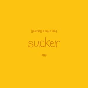 putting a spin on sucker