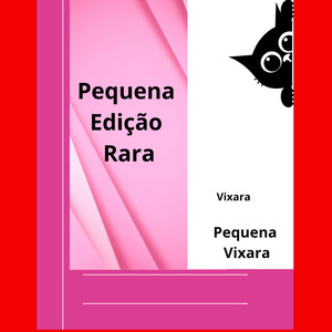 Pequena Edição Rara ( (Remix)