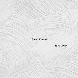 Dark Forest