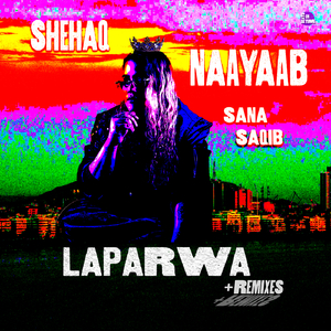 Laparwa (Sana Remix)
