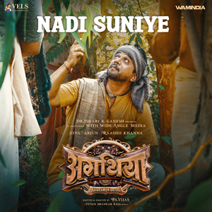 Nadi Suniye (From "Aghathiyaa")