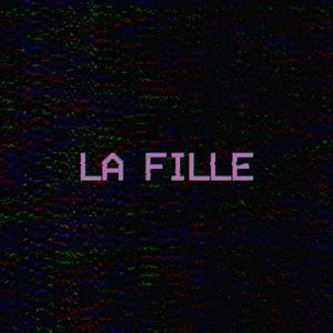 La fille