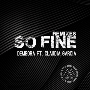 So Fine (feat. Claudia Garcia) (Dj Ax Remix)