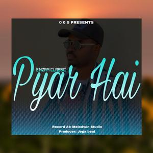 PYAR HAI