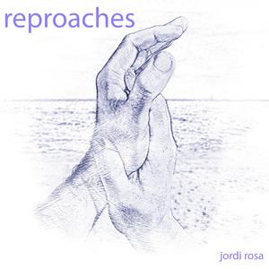 Reproaches