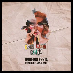 Con Que Cara (feat. Monst Flava, Yalu)