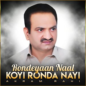 Rondeyaan Naal Koyi Ronda Nayi