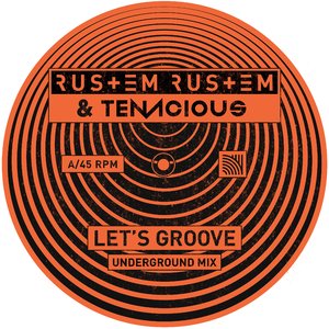 Let's Groove (Underground Extended Mix)